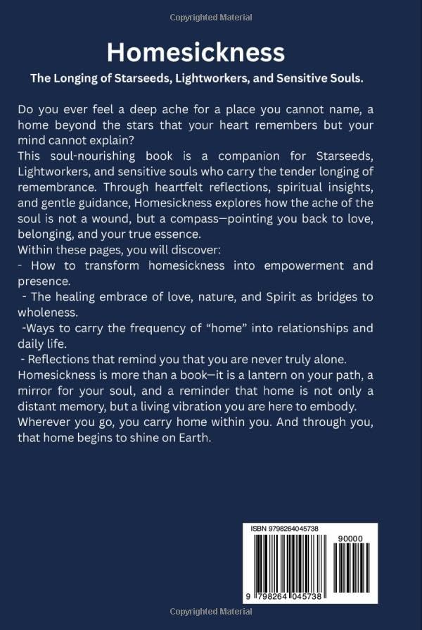 Physical Books • Homesickness The Longing of Starseeds, Lightworkers, and Sensitive Souls