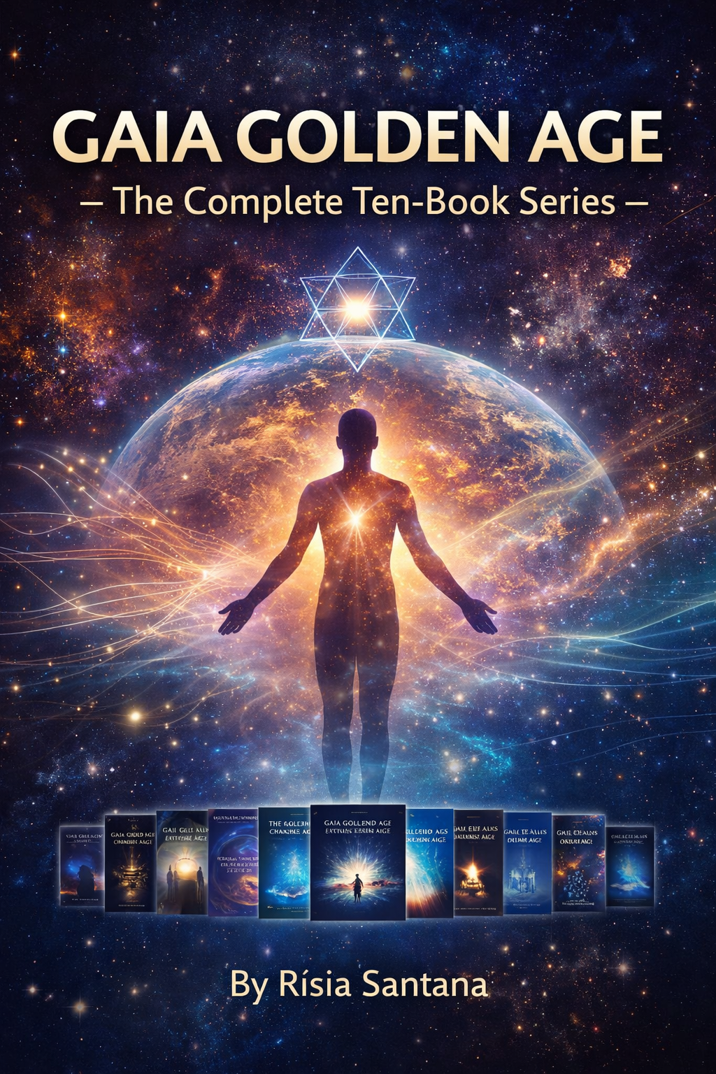 GAIA GOLDEN AGE — The Complete Ten-Book Series
