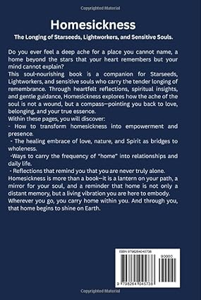 Homesickness: The Longing of Starseeds, Lightworkers, and Sensitive Souls