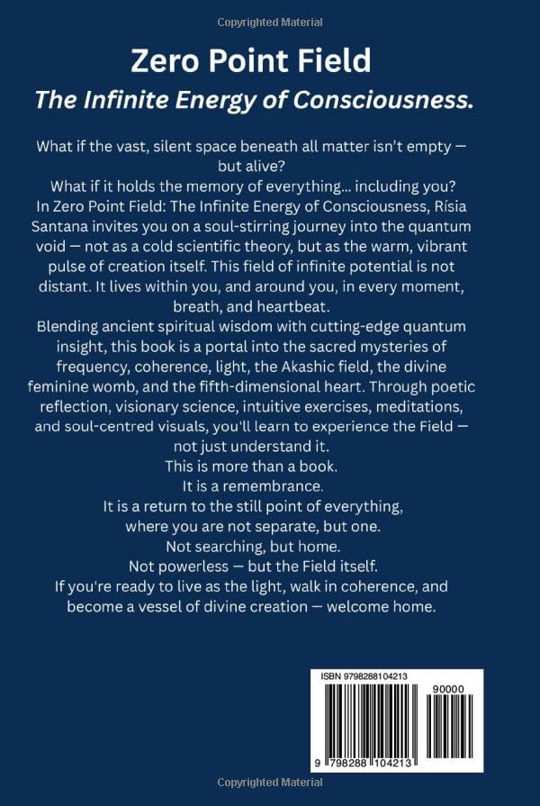 Zero Point Field: The Infinite Energy of Consciousness