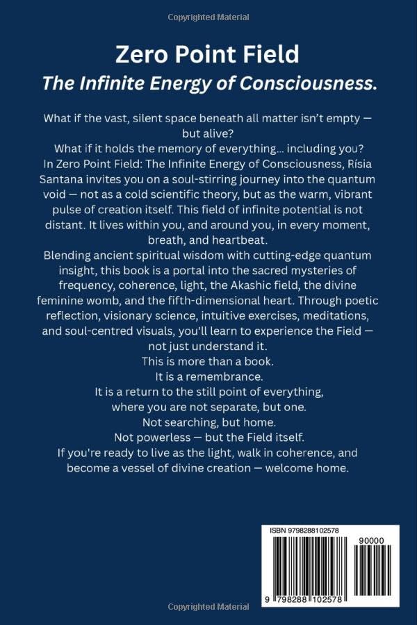 Zero Point Field: The Infinite Energy of Consciousness