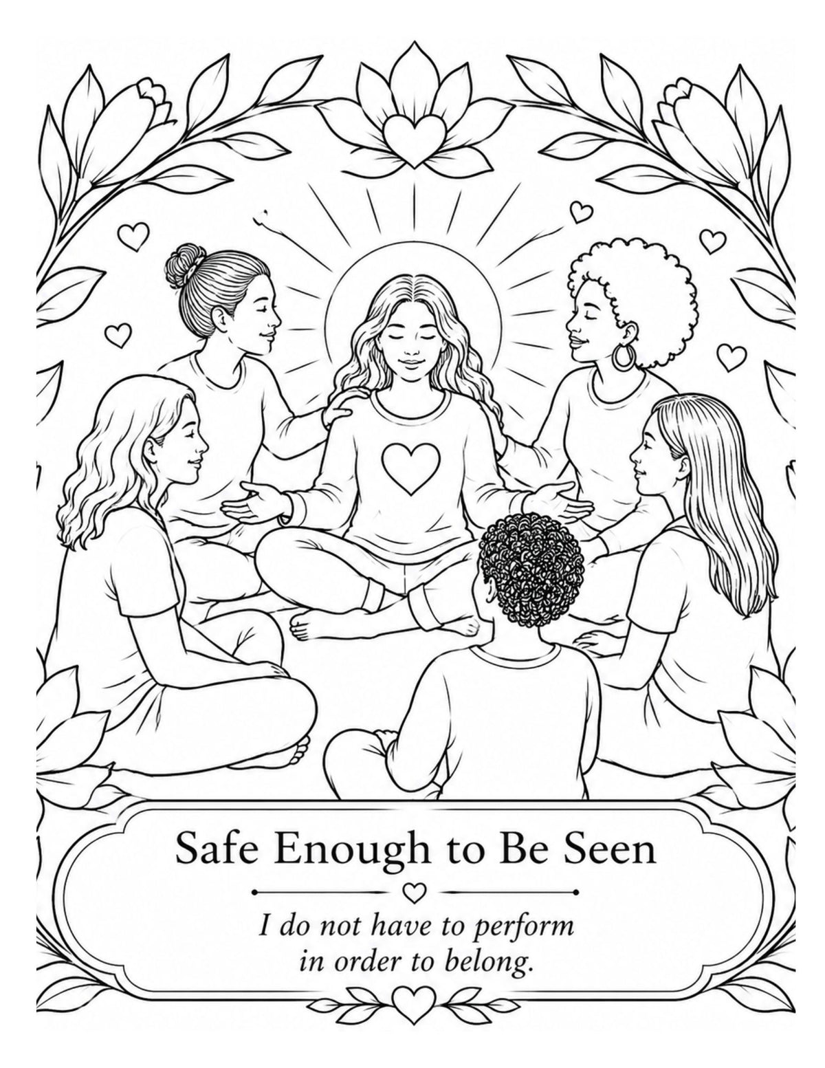 A Meditative Coloring Journey into Group Luminosity. WE WERE MEANT TO ILLUMINATE TOGETHER.