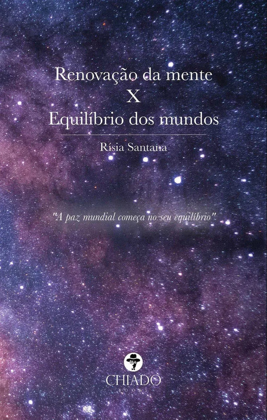 Renewal of the Mind and Balance of the Worlds Portuguese Edition.