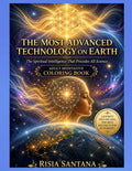The Most Advanced Technology on Earth — Adult Meditative Coloring Book