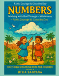 Holy Bible. Numbers Vol 4: Walking with God Through the Wilderness