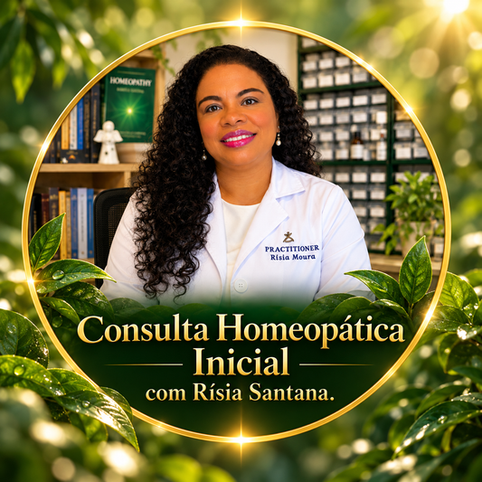 Consulta Homeopática Inicial com Rísia Santana. – Português