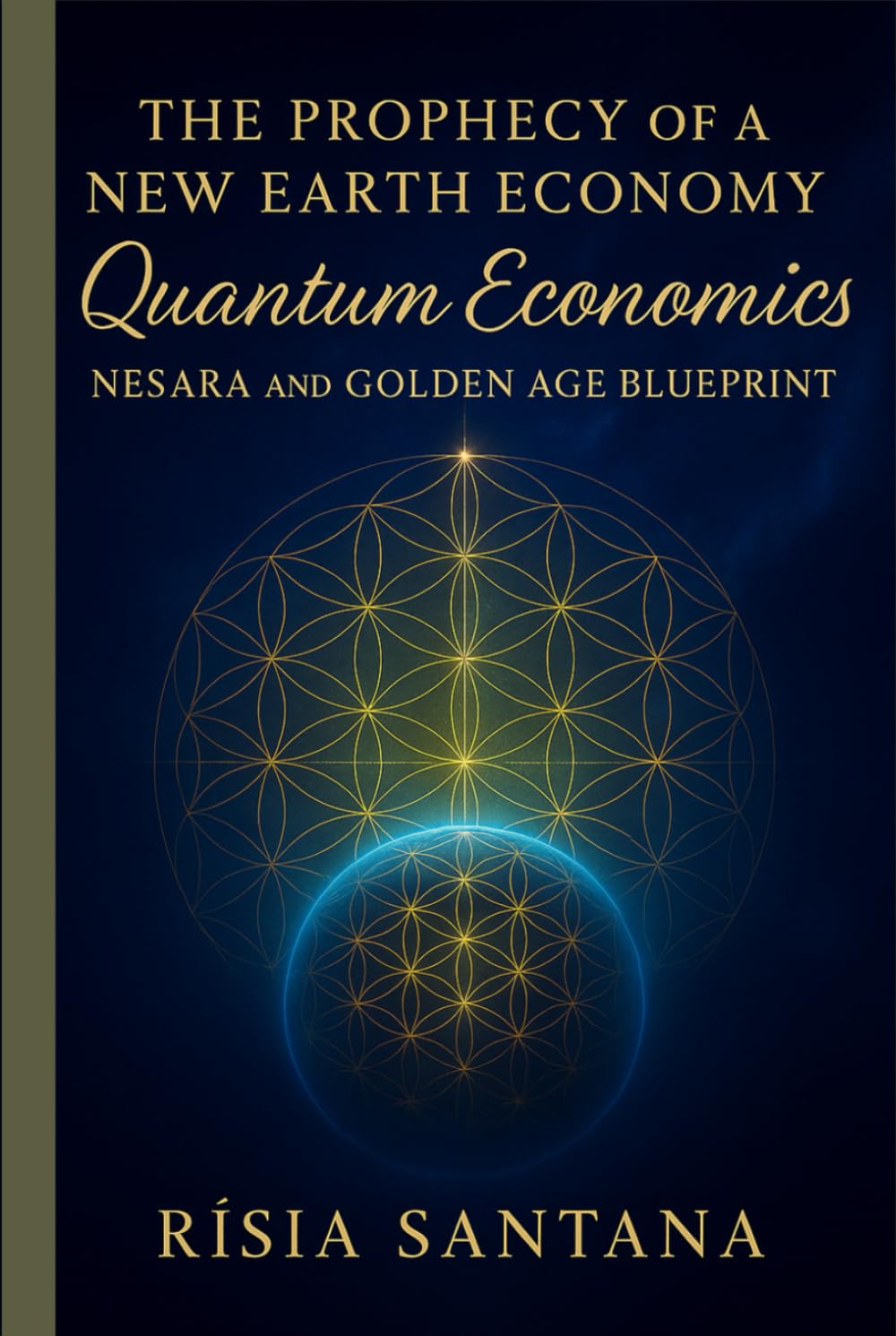 NESARA and the Golden Age Blueprint