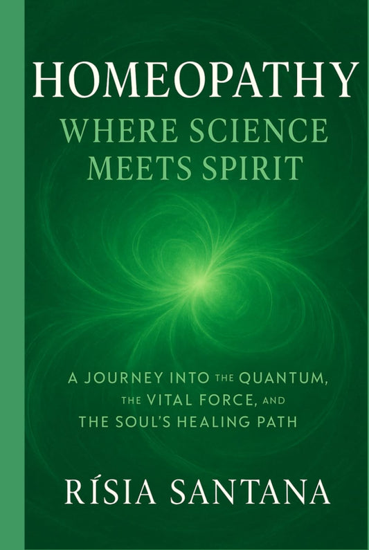 Physical Books.   Homeopathy: Where Science Meets Spirit