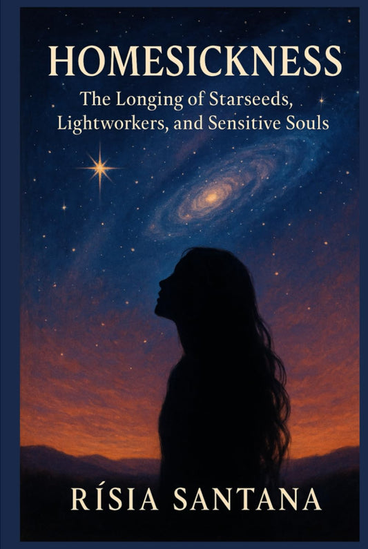 Physical Books • Homesickness The Longing of Starseeds, Lightworkers, and Sensitive Souls
